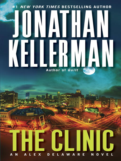 Title details for The Clinic by Jonathan Kellerman - Wait list